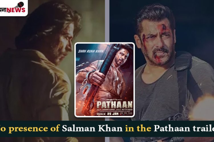 "No presence of Salman Khan in Pathaan trailer "