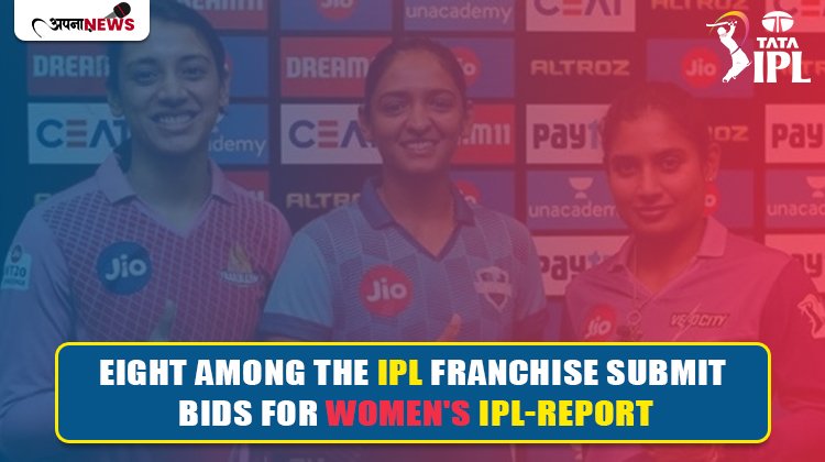 Eight Among Ten IPL Franchise Submit Bids for Women's IPL