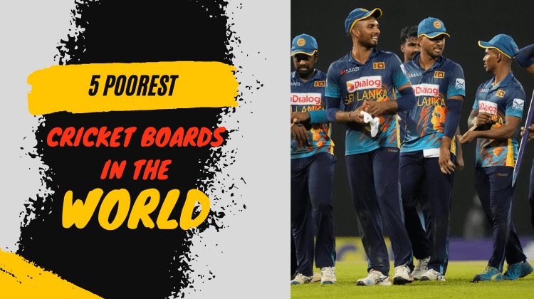 5 Poorest Cricket Boards in the World | But Still Strong Team In Game