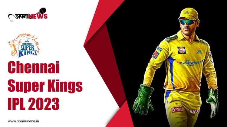 Chennai Super Kings TATA IPL 2023 Team List and Price