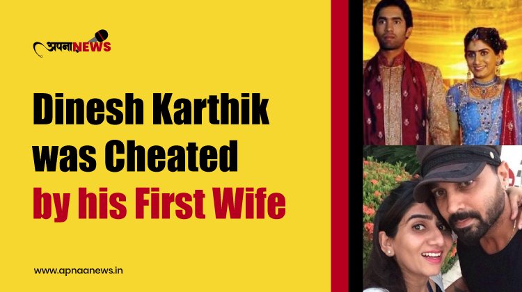 Dinesh Karthik was Cheated by his First Wife | Nikita Vanjara