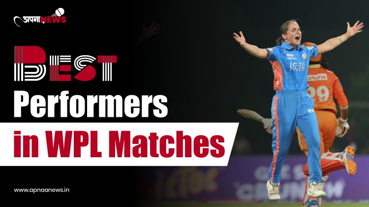 Best Performers in WPL Matches | WPL 2023