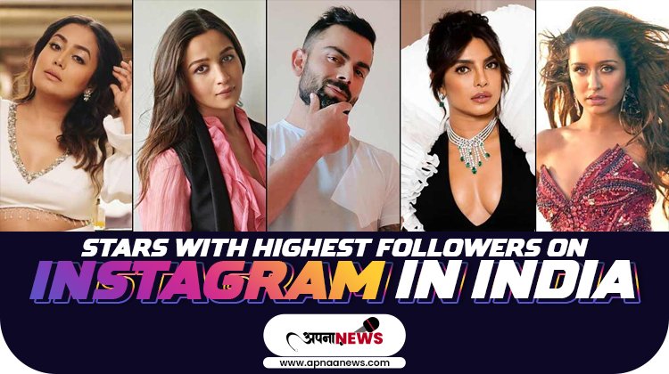 Top 10 Stars With Highest Followers on Instagram in India