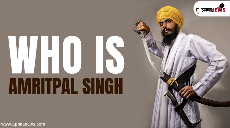 Who is AmritPal Singh and why was he Arrested? Get all details