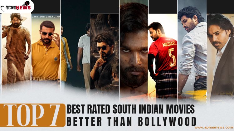 Top 7 Best Rated South Indian Movies Better Than Bollywood