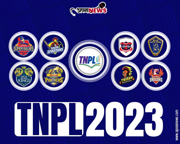 Tamil Nadu Premier League(TNPL) 2023 : Get full details here