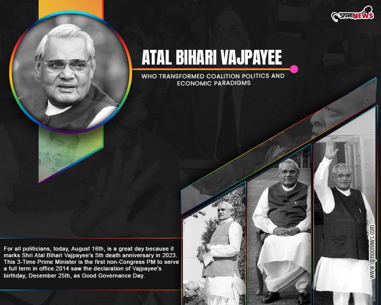 Atal Bihari Vajpayee: Who Transformed Coalition Politics And Economic Paradigms