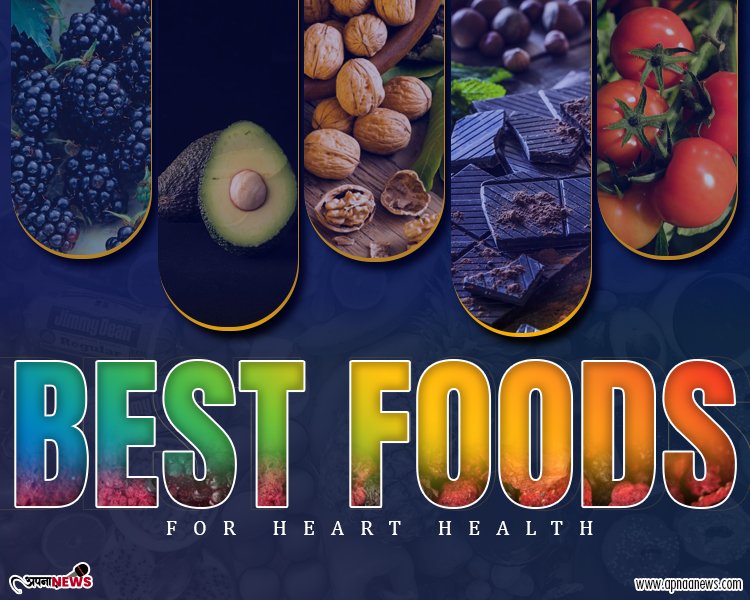 Best Foods For Heart Health - Get all details here