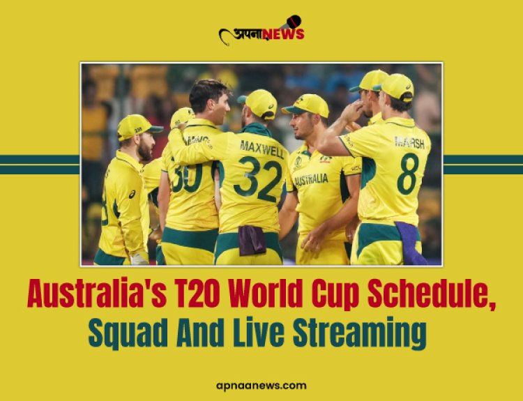 Australia's T20 World Cup Schedule 2024 All Details