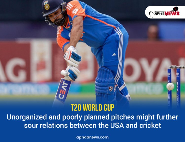 T20 World Cup: Unorganized and poorly planned pitches might further sour relations between the USA and cricket
