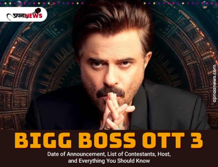 Bigg Boss OTT 3: Date of Announcement, List of Contestants, Host, and Everything You Should Know