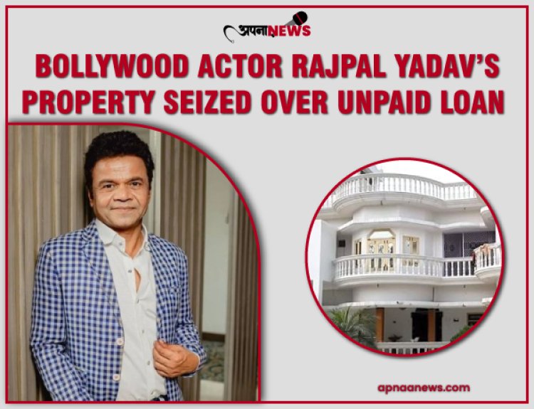 Bollywood Actor Rajpal Yadav’s Property Seized Over Unpaid Loan