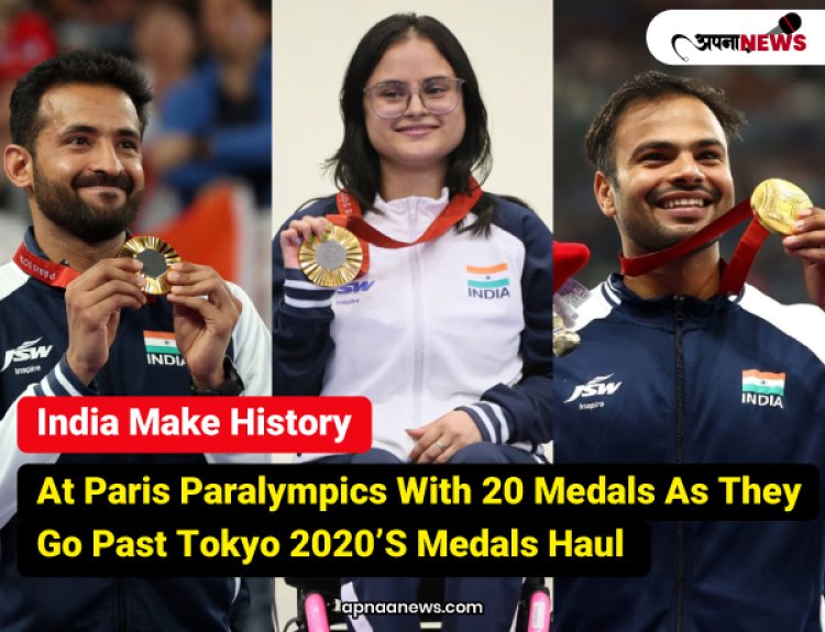 India Make History at Paris Paralympics with 20 medals as they go past Tokyo 2020’s Medals Haul